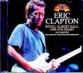 Eric Clapton エリック・クラプトン/London,UK 02.22.1996 Complete DAT Master Edition