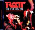 Ratt ラット/CA,USA 04.03.1984 Complete