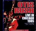 Otis Rush オーティス・ラッシュ/IL,USA 1985