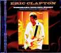 Eric Clapton エリック・クラプトン/Kanagawa,Japan 11.27.2003 Complete