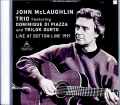 John McLaughlin Trio ジョン・マクラフリン/NY,USA 1991 Early Show Complete