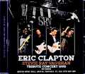 Eric Clapton Buddy Guy,Robert Cray,Jimmie Vaughan エリック・クラプトン/Tribute Concert Stevie Ray Vaughan TX,USA 5.12.1995 DAT Master Edition