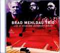 Brad Mehldau Trio ブラッド・メルドー/CA,USA 4.2.2025 Complete