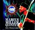 Marcus Miller Quintet マーカス・ミラー/Brazil 2001 Soundboard Edition