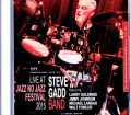 Steve Gadd Band Michael Landau スティーヴ・ガッド マイケル・ランドウ/Switzerland 2015 Soundboard Edition