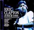 Eric Clapton エリック・クラプトン/Switzerland 04.28.1995 Complete DAT Master Edition