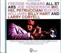 Freddie Hubbard All Stars Joe Henderson,Larry Coryell フレディ・ハバード ジョー・ヘンダーソン ラリー・コリエル/France 1984 Complete & more Soundboard Edition