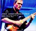 John Abercrombie Trio ジョン・アバークロンビー/NY,USA 1994 2Days Complete