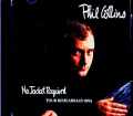 Phil Collins フィル・コリンズ/England,UK 1985 2Days Rehearsals Soundboard Edition