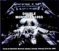 Metallica メタリカ/Canada 1993 2Days Complete Soundboard Edition & more