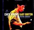 Chick Corea Gary Burton チック・コリア ゲイリー・バートン/NY,USA 03.31.1988 Soundboard Edition