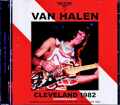 Van Halen ヴァン・ヘイレン/OH,USA 08.21.1982 Complete Soundboard Edition