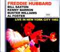 Freddie Hubbard フレディ・ハバード/NY,USA 1982 Complete