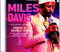 Miles Davis Bill Evans,Mike Stern,Marcus Miller マイルス・デイビス ビル・エヴァンス/CA,USA 1982 Complete