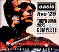 Oasis オアシス/Tokyo,Japan 2025 2Days Complete Remastered and Matrix Edition