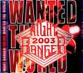 Night Ranger ナイト・レンジャー/Tokyo,Japan 12.10.2003 Complete