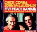 Chick Corea John McLaughlin Five Peace Band チックコリア ジョンマクラフリン/Italy 2008