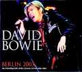 David Bowie デヴィッド・ボウイ/Germany 11.03.2003 Complete