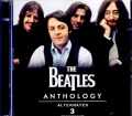 Beatles ビートルズ/Anthology Alternates Vol.3