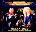 Michael Schenker マイケル・シェンカー/Osaka,Japan 01.29.2026 Complete