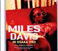 Miles Davis Bill Evans,Mike Stern,John Scofield マイルス・デイビス ビル・エヴァンス マイク・スターン/Osaka,Japan 1983 2Days Remastered