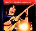 Mike Stern Trio マイク・スターン/Germany 11.07.1996 FM Broadcast Edition