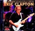 Eric Clapton エリック・クラプトン/WI,USA 06.28.2010 Complete