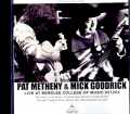 Pat Metheny Mick Goodrick パット・メセニー ミック・グッドリック/MA,USA 12.04.2002 Remastered