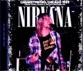 Nirvana ニルヴァーナ/IL,USA 09.30.1989 Complete