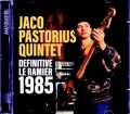 Jaco Pastorius Quintet ジャコ・パストリアス/France 01.30.1985 FM Broadcast Edition