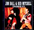 Jim Hall Red Michell ジム・ホール レッド・ミッシェル/NY,USA 01.23.1974 FM Broadcast Edition & more