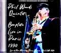 Phil Woods Quintet フィル・ウッズ/France 04.25.1990 Complete Soundboard Edition