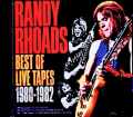 Randy Rhoads ランディ・ローズ/Best of Live Tapes 1980-1982