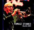 Tomasz Stanko トーマス・スタンコ/Germany 07.03.2005