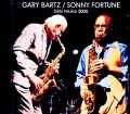 Gary Bartz Sonny Fortune ゲイリー・バーツ ソニー・フォーチュン/Netherlands 07.14.2000 FM Broadcast Edition