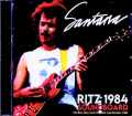 Santana サンタナ/NY,USA 10.31.1984 Complete Soundboard Edition