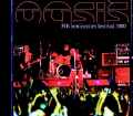 Oasis オアシス/ベニカシム国際フェスティバル Spain 08.04.2000 Complete Soundboard Edition