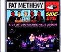 Pat Metheny Side-Eye III パット・メセニー/Germany 06.06.2026