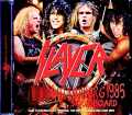 Slayer スレイヤー/Netherlands 06.02.1985 Soundboard Edition