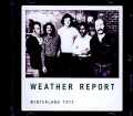 Weather Report ウェザー・リポート/CA,USA 12.16.1972 FM Broadcast Edition