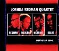 Joshua Redman Quartet Brad Mehldau ジョシュア・レッドマン ブラッド・メルドー/Netherlands 07.08.1994 FM Broadcast Edition