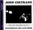 John Coltrane McCoy Tyner,Elvin Jones ジョン・コルトレーン マッコイ・タイナー/Sweden 11.19.1962 Remastered