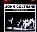 John Coltrane McCoy Tyner,Elvin Jones ジョン・コルトレーン マッコイ・タイナー/RI,USA 07.01.1961 Remastered