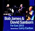 Bob James David Sanborn,Larry Carlton ボブ・ジェームス デヴィッド・サンボーン/Tokyo,Japan 09.08.2013