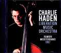 Charlie Haden Liberation Music Orchestra チャーリー・ヘイデン ポール・モチアン/Italy 08.27.1987