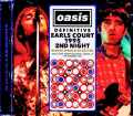 Oasis オアシス/London,UK 11.05.1995 Complete Soundboard Remaster and Remix Edition