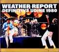 Weather Report ウェザー・リポート/Italy 10.26.1980 Complete