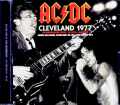 AC/DC エイシー・ディーシー/OH,USA 08.22.1977 FM Broadcast Edition