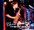David Sanborn Mike Stern デヴィッド・サンボーン マイク・スターン/MA,USA 05.19.1985 Remastered