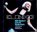 Blondie ブロンディ/London,UK 09.14.2014 Soundboard Edition